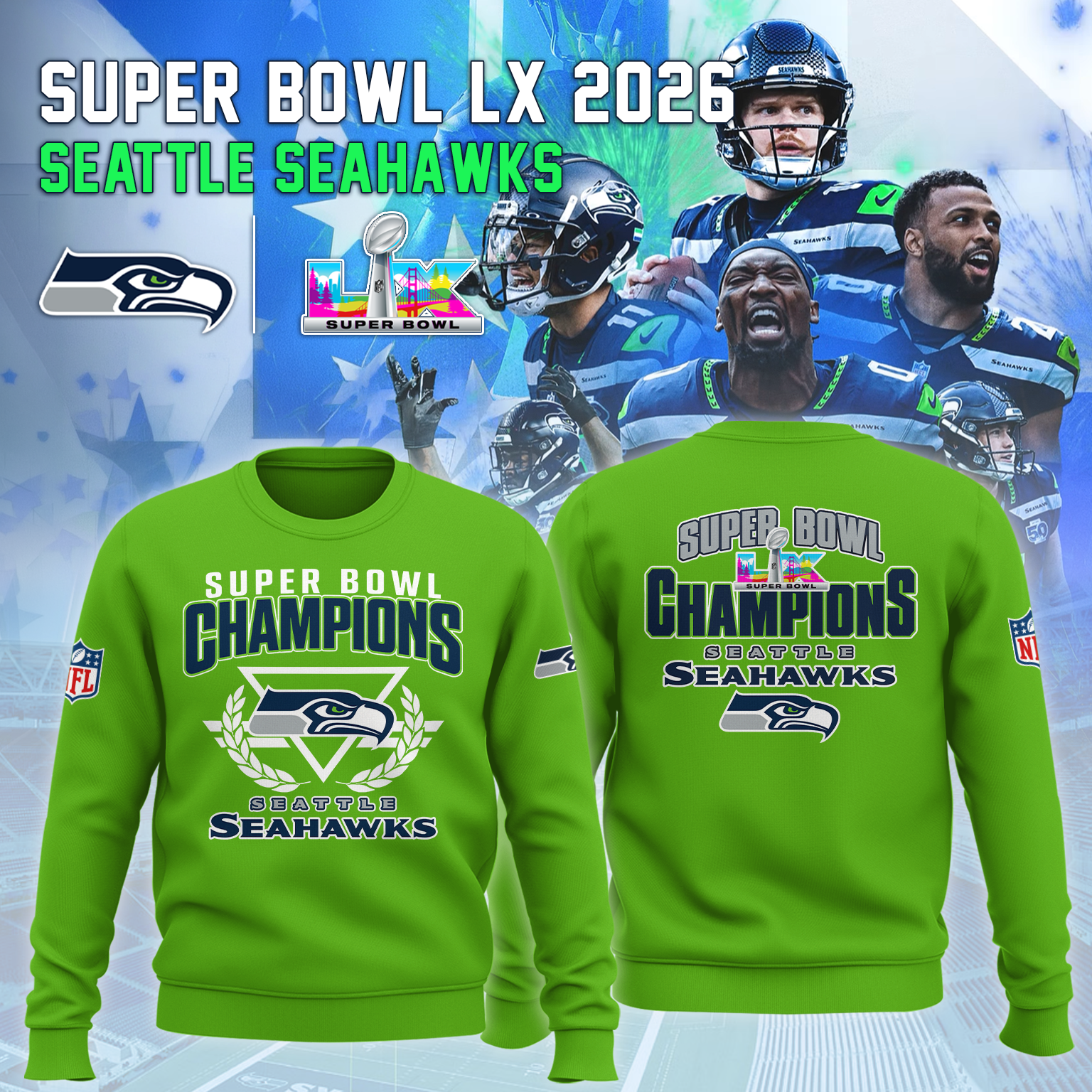 Seattle Seahawks - Champions Super Bowl LX Green Sweatshirt