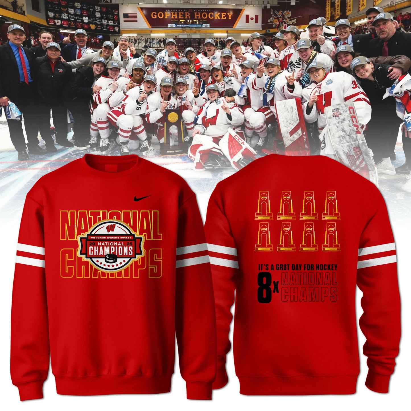 Wisconsin Badgers 2025  Women's Hockey Tournament Champions Sweatshirt 2-Side Red